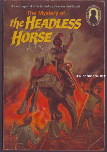 The Mystery of The Headless Horse.-รอชำระเงิน order243637-