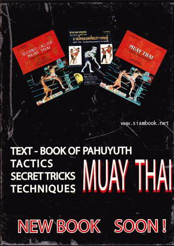 MUAY THAI - The Most Distinguished Art of Fighting 1