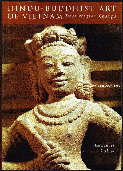 Hindu-Buddhist Art of Vietnam: Treasures from Champa