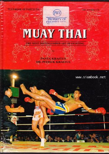 MUAY THAI - The Most Distinguished Art of Fighting 0