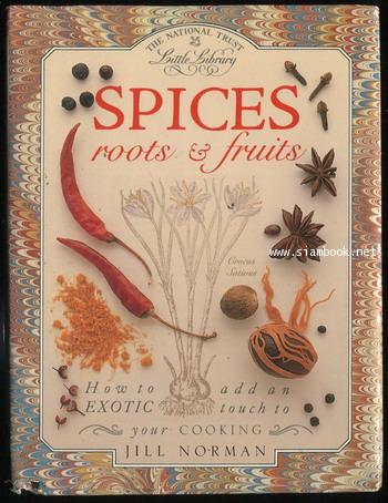 SPICES ROOTS  FRUITS