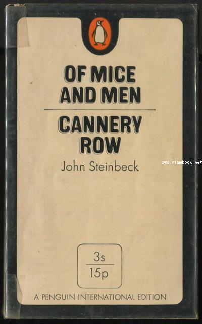 Of Mice and Men + Cannery Row