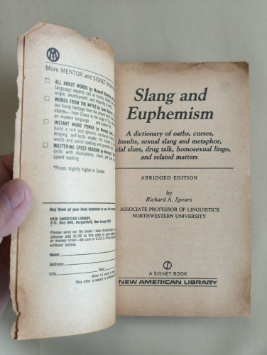 Slang and Euphemism By Richard A. Spears 8
