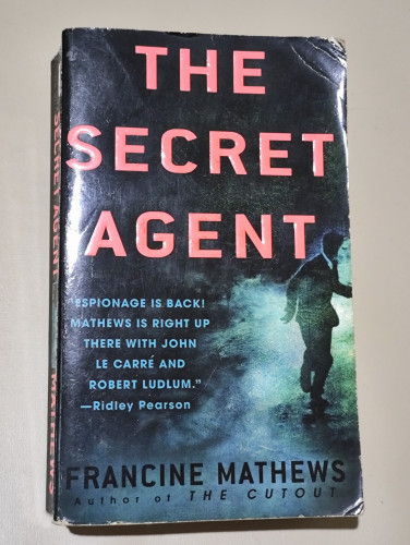 The Secret Agent / Francine Mathews