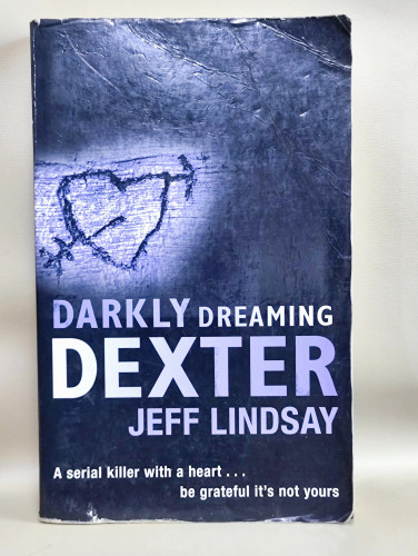 Darkly Dreaming DEXTER / Jeff Lindsay