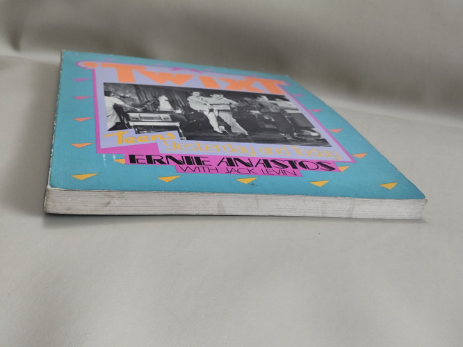 Twixt,Teens Yesterday and Today By : Ernie Anastos , Jack Levin 5
