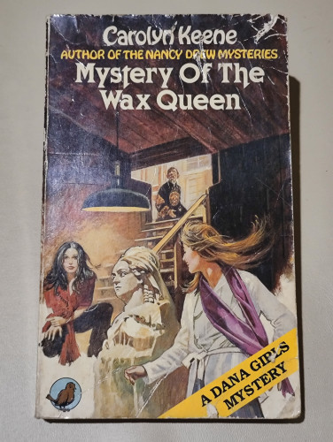 Mystery of The Wax Queen / Carolyn Keene