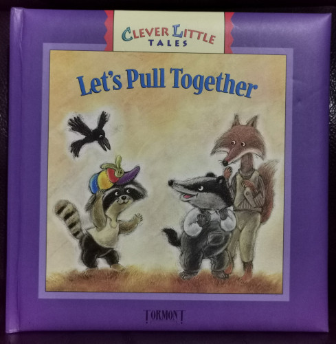 Let's Pull Together (A Helpful Tail + The Fancy Hat)