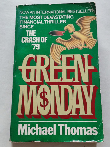 Green Monday / Michael Thomas