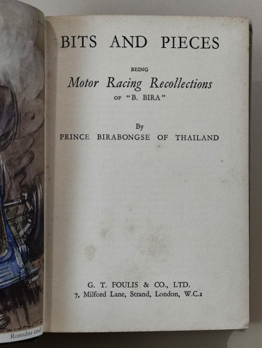 Bits And Pieces Being Motor Racing Recollections of B.BIRA พระวรวงศ์เธอ พระองค์เจ้าพีรพงศ์ภาณุเดช หร 3