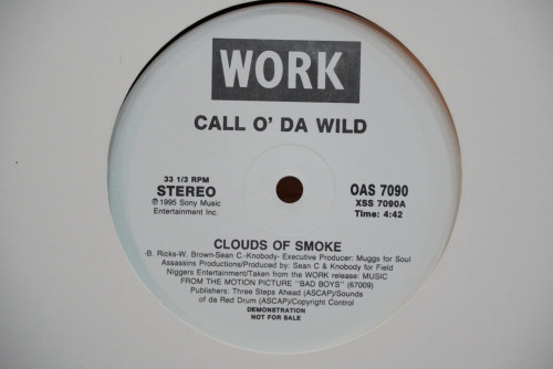 (213) CALL O' DA WILD - Clouds Of Smoke (Single) 1LP 2