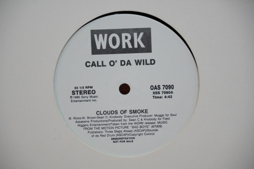 (213) CALL O' DA WILD - Clouds Of Smoke (Single) 1LP 1