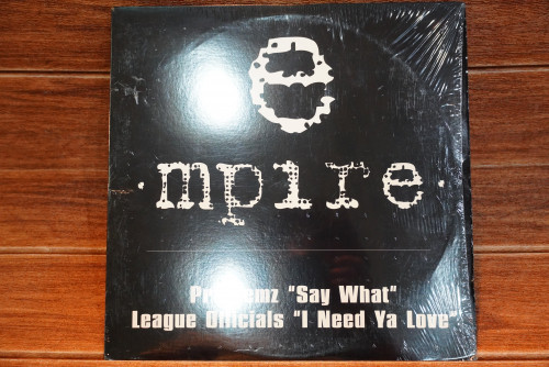 (172) Problemz,League Official - Say What,I Need Ya Love (Single) 1LP