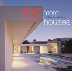 100 More of The World Best Houses