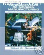 Fundamentals of Modern Manufacturing : Materials,Processes,and Systems ISBN  9780471742920