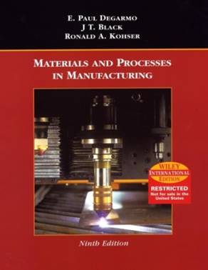 MATERIALS AND PROCESSES IN MANUFACTURING ISBN 9780471429449