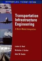 Transportation Infrastructure Engineering  ISBN 9780495244394 