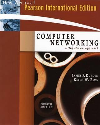 COMPUTER NETWORKING ,4E  ISBN 9780321513250