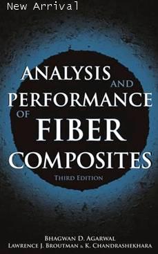 Analysis and Performance of Fiber Composites, 3rd Edition  ISBN 9780471268918