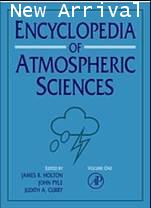 Encyclopedia of Atmospheric Sciences, Six-Volume Set