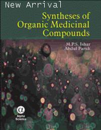 Syntheses of Organic Medicinal Compounds (HC)