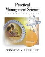 Practical Management Science Spreadsheet Modeling and Applications2E ISBN9780534407759