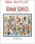 Theory Practice and Trends in Human Services 4ED ISBN9780495097136