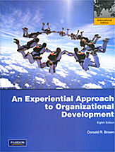 An Experiential Approach to Organizational Development 8E/Brown/ISBN9780132546140