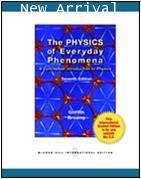 The Physics of Everyday Phenomena 7ED Y2012 ISBN 9780071315340