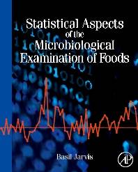 Statistical Aspects of the Microbiological Examination of Foods