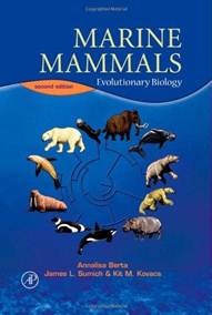 Marine Mammals : Evolutionary Biology ISBN 9780120885527