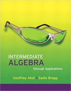 Intermediate Algebra through Applications , ISBN  9780321518019