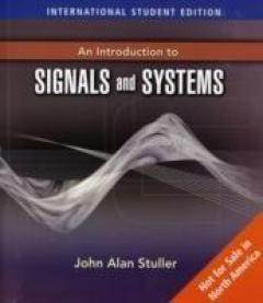 An Introduction to Signals and Systems , ISBN  9780495244783