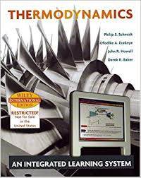 Thermodynamics: An Integrated Learning System ISBN 9780471661269