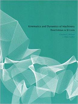 Kinematics and Dynamics of Machinery  SI  ISBN 9780131866416