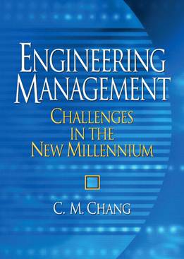 Engineering Management : Challenges in the New Millennium  ISBN 9780131446786