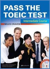 Pass the TOEIC - Intermediate Course (Book + CD MP3)   ISBN  9781908881014