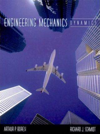 Engineering Mechanics: Dynamics 1st Edition  ISBN 9780534951627