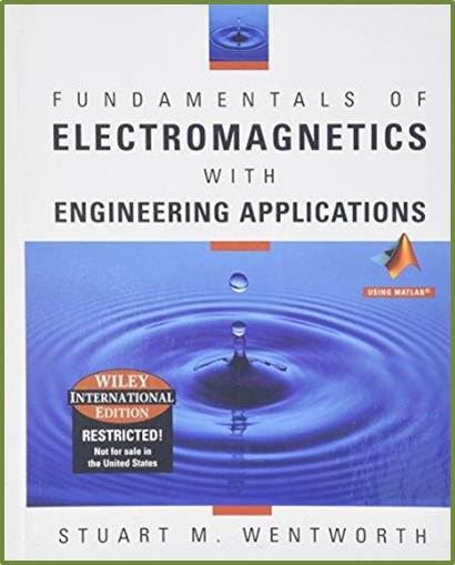 Fundamentals of Electromagnetics with Engineering Applications  ISBN  9780471661320
