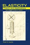 Elasticity : Theory and Applications, Second Edition, Revised  Updated   ISBN 9781604270198