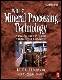 Wills\' Mineral Processing Technology  ISBN: 9780750644501