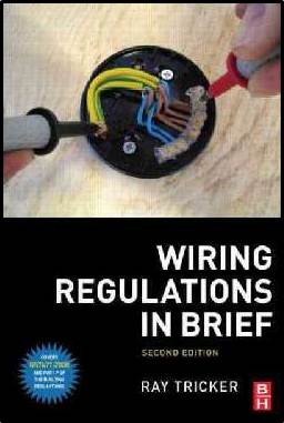 Wiring Regulations in Brief   ISBN  9780750689731