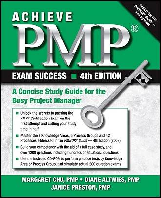 Achieve PMP Exam Success : A Concise Study Guide for the Busy Project Manager  ISBN  9781604270181