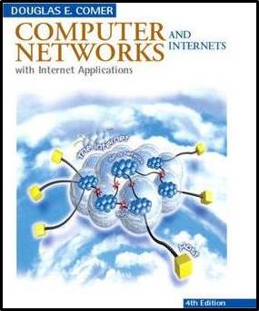 Computer Networks and Internets with Internet Application  ISBN  9780131236271