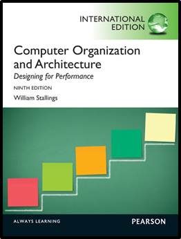 Computer Organization and Architecture : Designing for Performance 9ED  ISBN  9780273769194