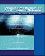 Discrete Mathematics for Computer Science  (1 BK./1 CD-ROM)  ISBN 9780534495015