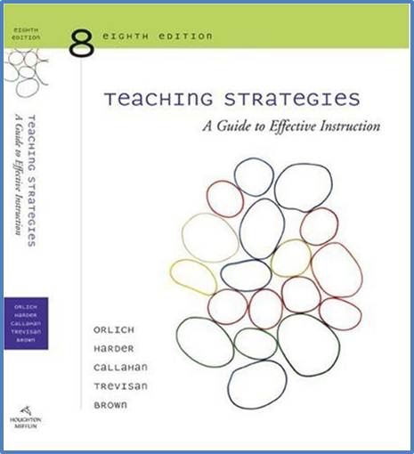 Teaching Strategies: A Guide to Effective Instruction  ISBN  9780618660711