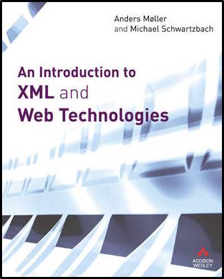 An Introduction to XML and Web Technologies  ISBN 9780321269669