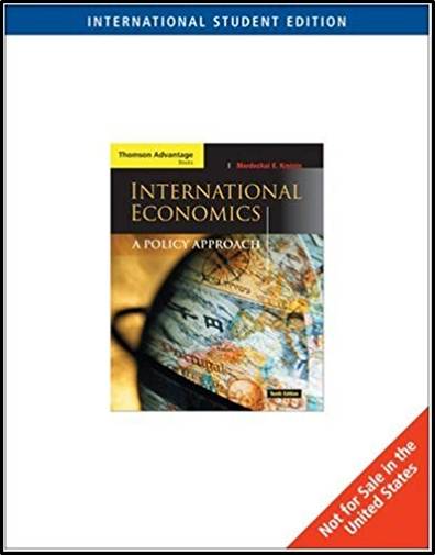 International Economics : a policy approach  ISBN 9780324315394