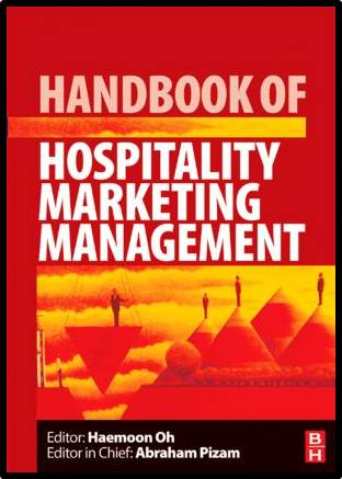Handbook of Hospitality Marketing Management  ISBN 9780080450803